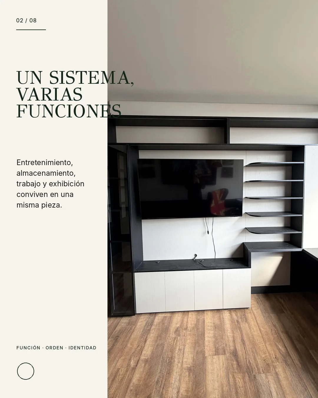 Un sistema, varias funciones: entretenimiento, almacenamiento, trabajo y exhibición conviven en una misma pieza.